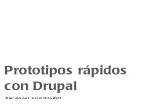 Drupal - prototipos rápidos
