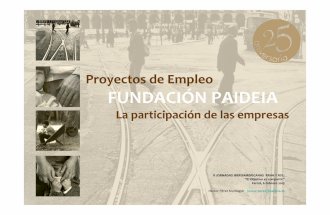 Proyectos de empleo fundacion paideia la participacion de las empresas