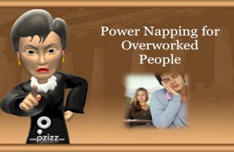 Power napping for overworked people