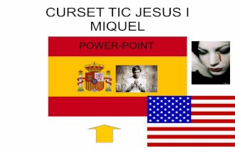 Curset Tic Jesus I Miquel