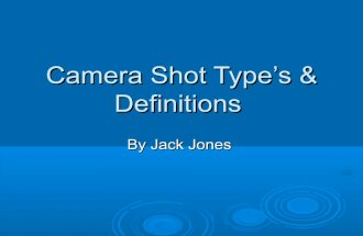 Camera shot type & definitions
