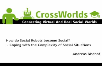 How do Social Robots become Social?