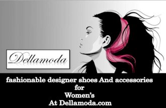 fashionable designer shoes and accessories for womens At Dellamoda.com