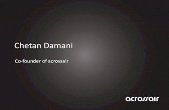 Chetan Damani - Acrossair
