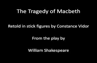 Macbeth in Stick Figures: by Shakespeare, adapted by Constance Vidor