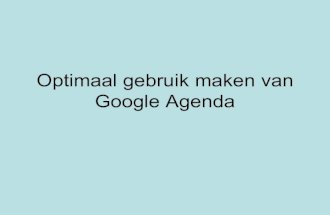Optimaal Gebruik Maken Van Google Agenda