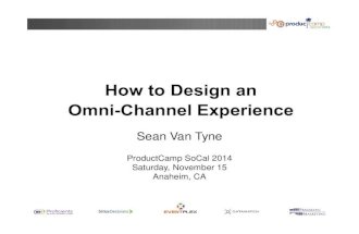 Sean van tyne   how to design an omni-channel experience
