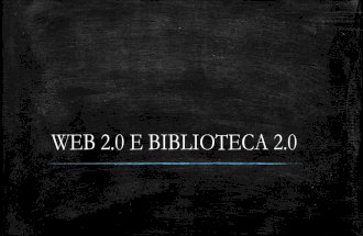 Web 2.0 e Biblioteca 2.0