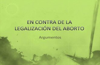 En contra de la legalización del aborto