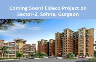 Coming soon! eldeco project on sector 2,