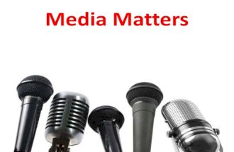 Media Matters Part 1 (Older)