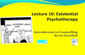 Lecture 10 existential psychotherapy