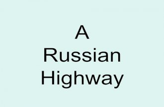 A highway in Russia