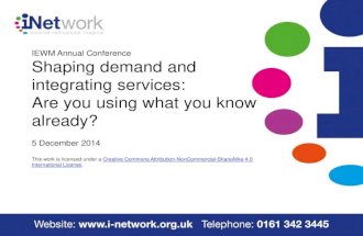 Shaping demand and integrating services: Are you using what you know already?