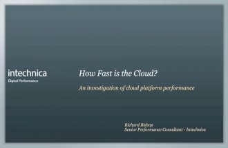 BCS SIGiST - How Fast is the Cloud?