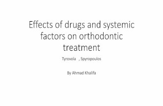 Effects of drugs and systemic factors on orthodontic