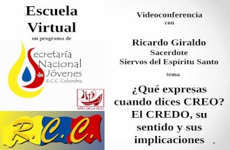 1. EL CREDO IIp - ESCUELA VIRTUAL RCC COLOMBIA -feb 6-13