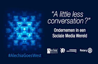 debatavond over ondernemen in een social media wereld #AlechiaGoesWest
