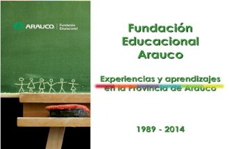 CUMBRE DE NAHUELBUTA - EDUCACIÓN: fundacionarauco