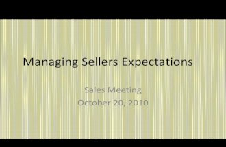Managing sellers expectations
