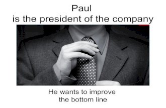 Paul Wants To Improve Bottom Line1