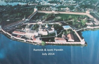 Goritsy by River Cruise-Moscow to St.Petersburg, Ramnik Jyoti July2014