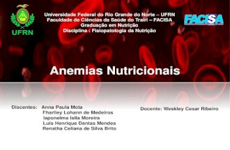 Anemias Nutricionais: Anemias ferropriva, talassemica e sideroblastica