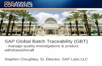 1010 introducing the new sap global batch traceability gbt key to manage quality investigations product withdrawal recall