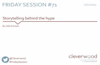 Friday Session #71 - Storytelling behind the hype by Jelle Annaars