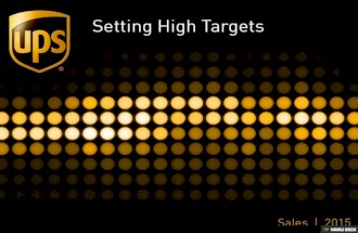 UPS | Sales - Setting High Targets