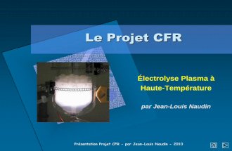 Projet CFR (Cold Fusion Reactor)