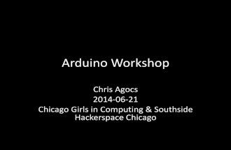 Chicago Girls In Computing Arduino Workshop