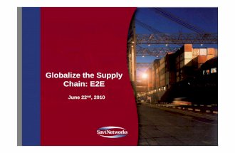 Nick Cova from Savi Networks; ‘Globalize the Supply Chain: Establish a truly globalized end-to-end supply chain, achieve inventory optimization, and look behind M&A activity in the