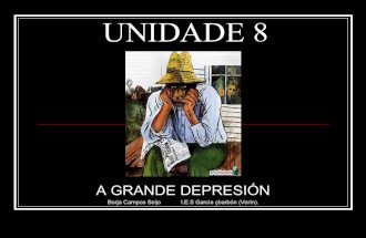 Unidade 8 Gran DepresióN.