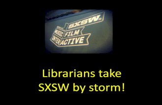 #sxswLAM at Internet Librarian 2014