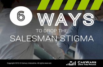 6 Ways to Drop the Salesman Stigma