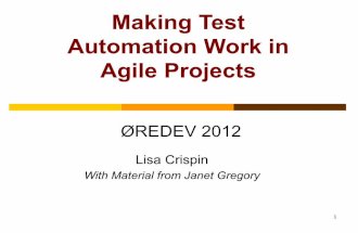 Making Test Automation Work in Agile Projects 2012