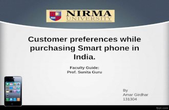 Customer preferences while purchasing Smart phone in India.