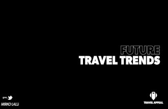 Future Travel Trends #hacktravel @travelappeal - 5 e 6 aprile 2014