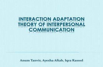 Interaction Adaptation Theory of Interpersonal Communication