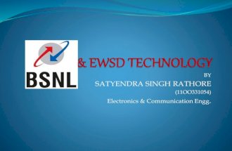 Gsm & ewsd technology BY SATYENDRA SINGH RATHORE