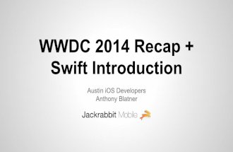 WWDC 2014 Recap & Swift Introduction
