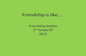 2012 Friendship is...
