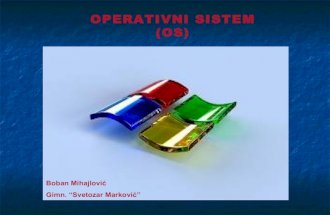 Operativni sistem- Boban Mihajlovic- Marija Cvetković