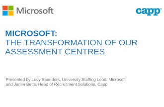 AGR Selection & Assessment Forum: Microsoft + Capp - How we Transformed our Emerging Talent Assessment Centres