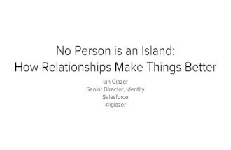 No Person is an Island: How Relationships Make Things Better