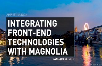 Integrating frontend technologies with magnolia