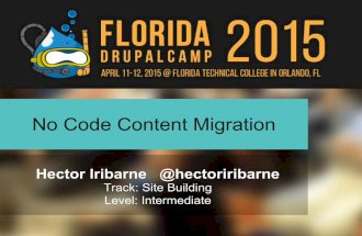 Drupal 7 - No code content migration
