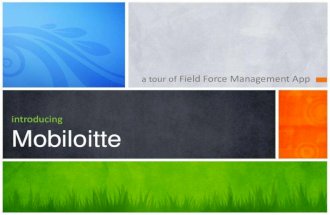 Mobiloitte! Field Force Management Mobile App Overview