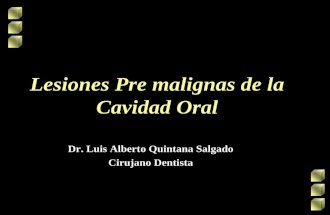 Lesiones premalignas de la cavidad oral